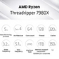 AMD Ryzen Threadripper 7980X 处理器规格图