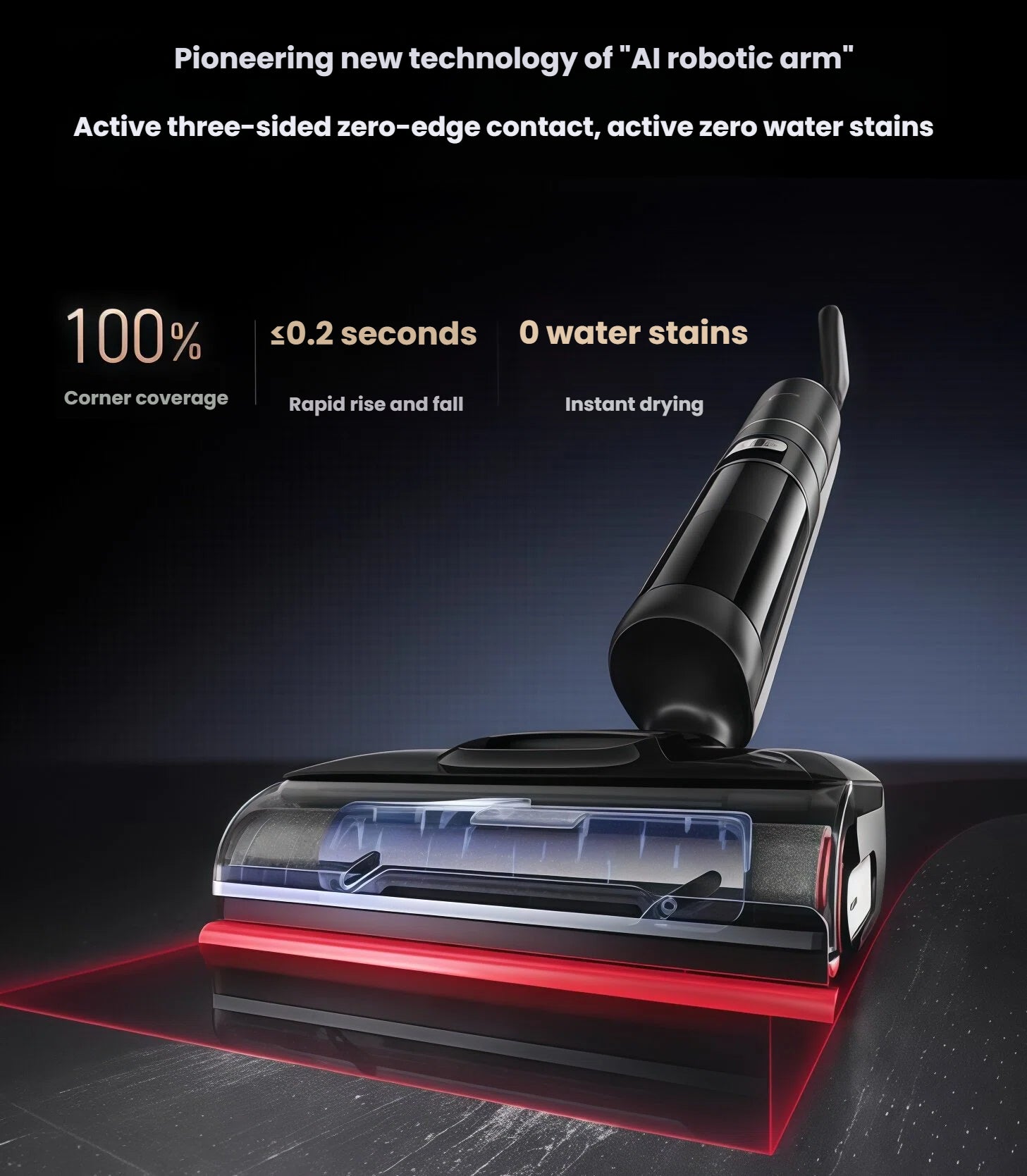 Close-up of the H15 Pro’s AI-driven robotic arm achieving ≤0.2 s contact time, 100 % corner coverage, and instant drying for streak-free floors.
