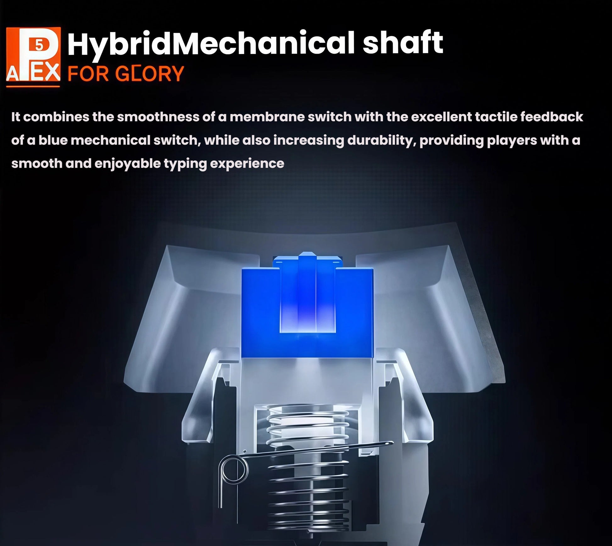 Diagram of the SteelSeries Apex 5 Hybrid Mechanical Shaft combining membrane smoothness with blue mechanical switch tactile feedback. Offers durable, responsive typing experience for gamers and professionals.
