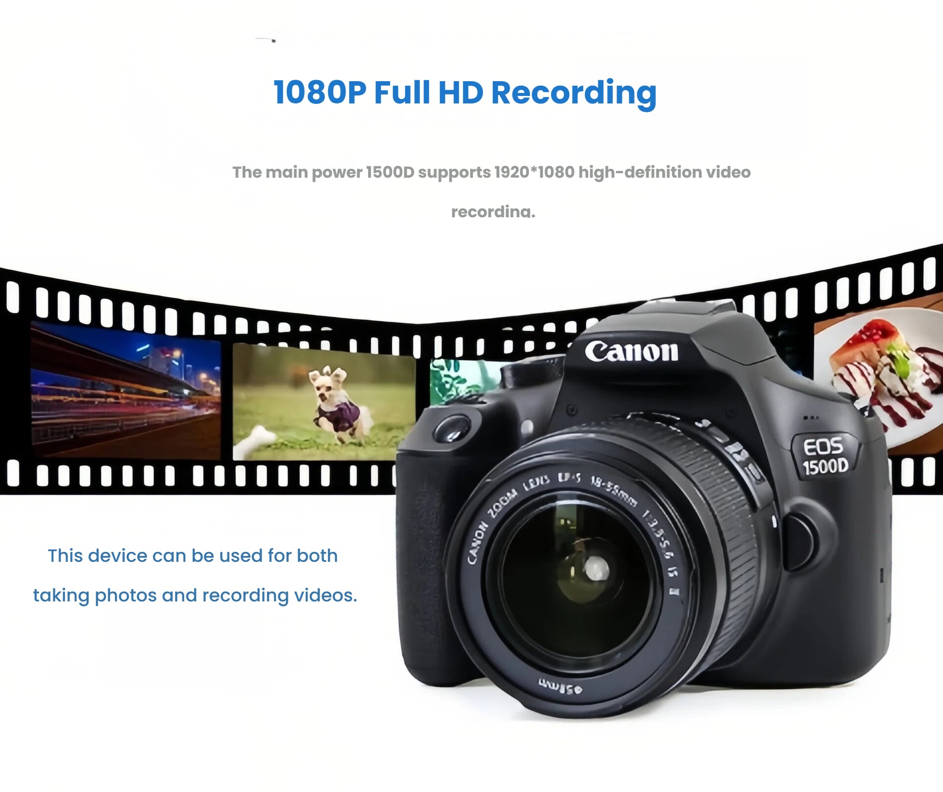 Canon EOS 1500D capturing 1920×1080 Full HD video of pets and city scenes, perfect for hybrid photo-video creators.