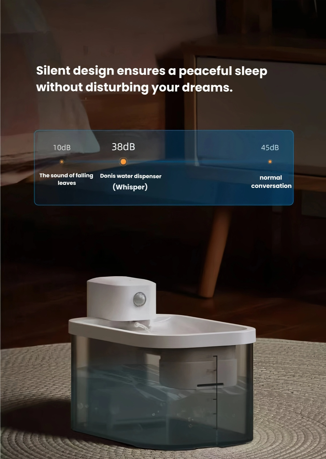 DOGNESS D13 automatic pet water fountain placed in dim bedroom setting with noise level comparison showing 38dB operation, quieter than normal conversation