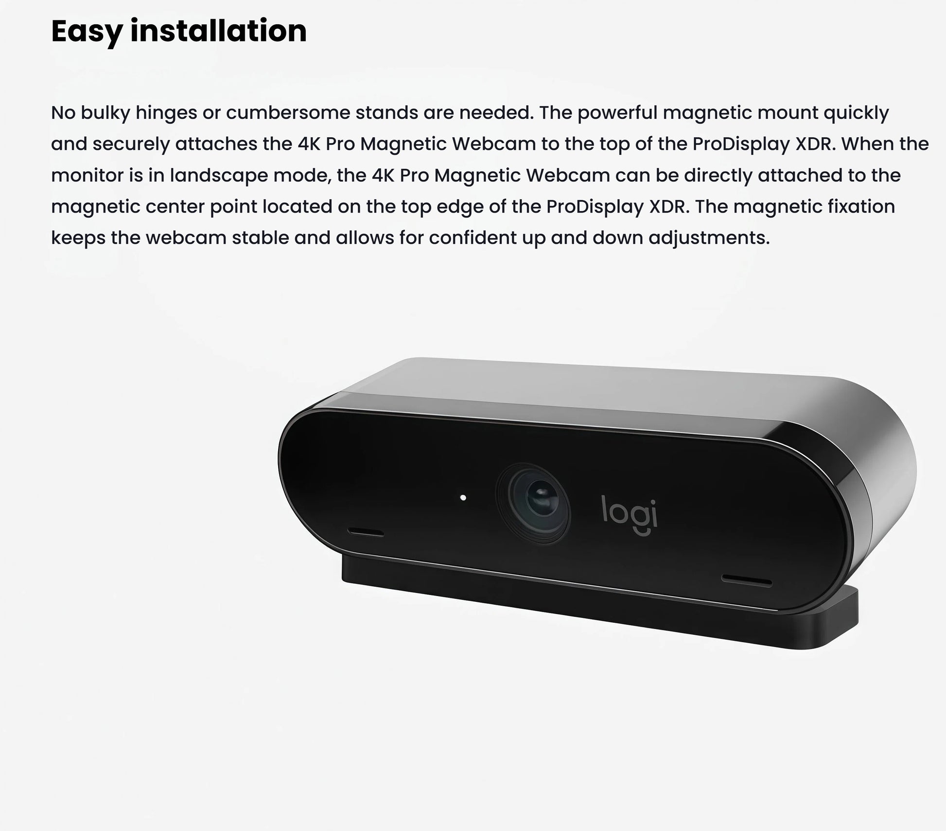 Side view of the 4K Pro Magnetic Webcam attached magnetically to the top bezel of a ProDisplay XDR, demonstrating tool-free, secure mounting.