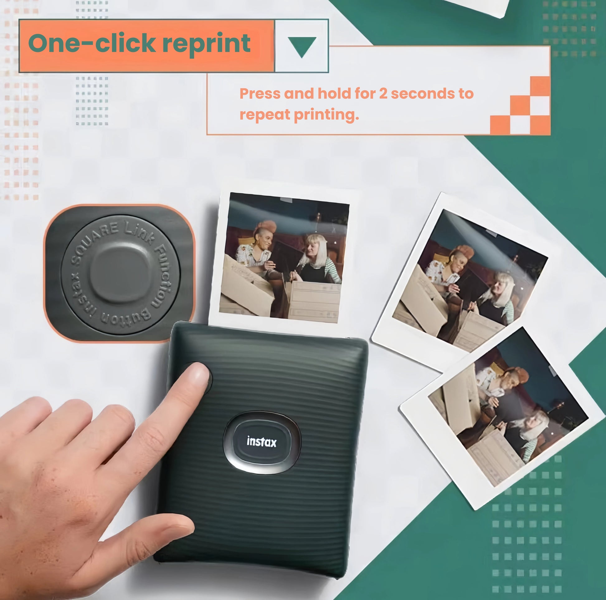 Finger pressing the Instax Square Link’s physical button to trigger one-click reprint. Press and hold for 2 seconds to repeat last print—ideal for sharing favorite moments.
