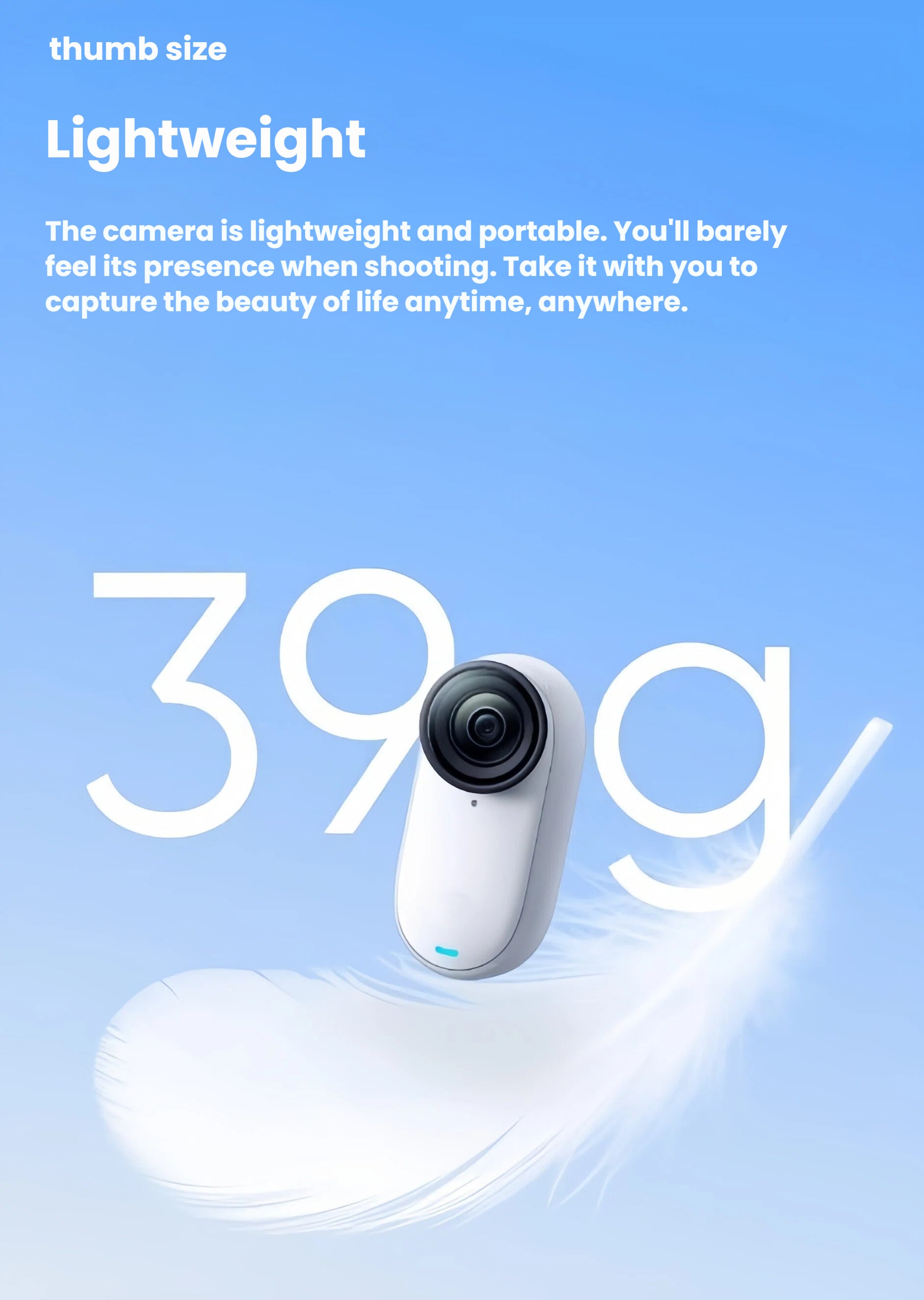 An infographic illustrating the extreme portability of the Insta360 GO 3S, which weighs only 39 grams, making it the perfect tiny, wearable camera for capturing life anywhere.