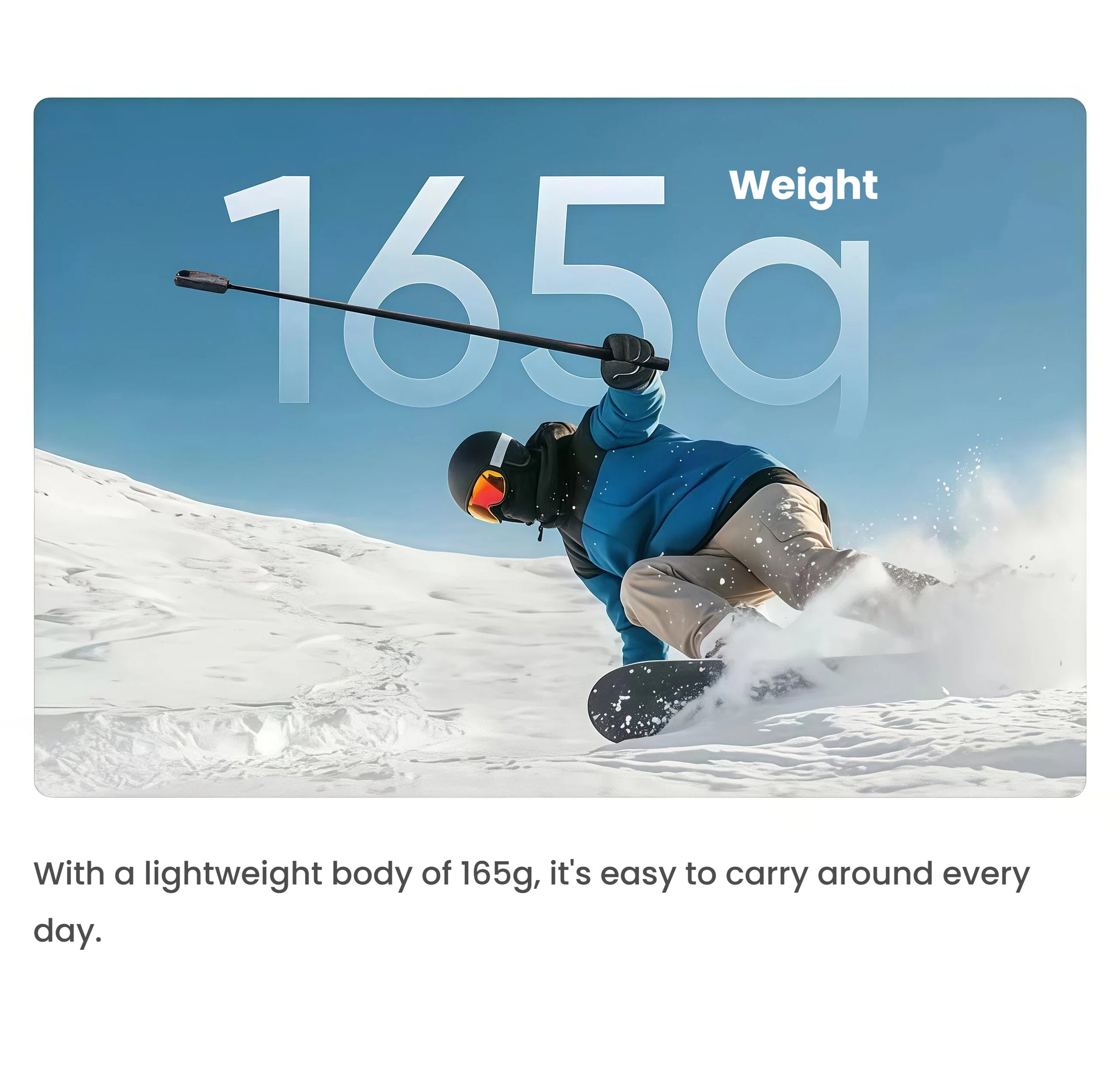 An action shot of a snowboarder, with text emphasizing the Insta360 X4 Air's lightweight 165g body, making it easy to carry for any adventure or activity.
