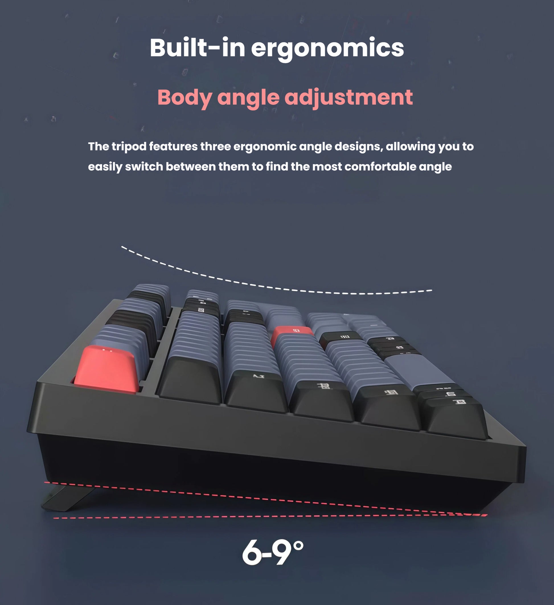 Side view of Keychron K10 Pro keyboard with tripod stand supporting three ergonomic angles (6–9°), reducing wrist strain and enhancing comfort during long typing sessions.