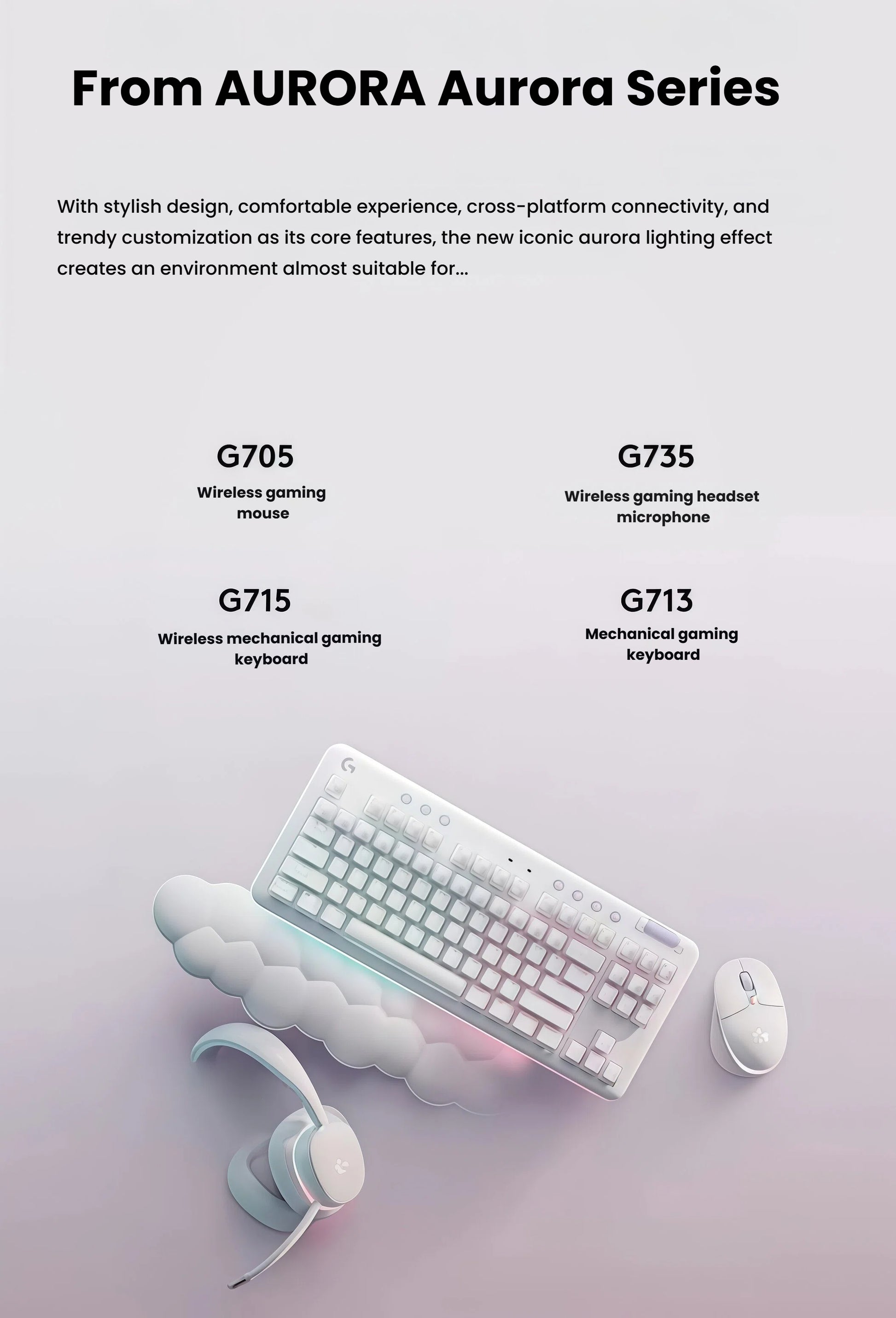 Family shot of the Aurora Series peripherals: G713 wired TKL keyboard, G705 wireless mouse, and G735 wireless headset, all in matching white with iridescent RGB lighting.