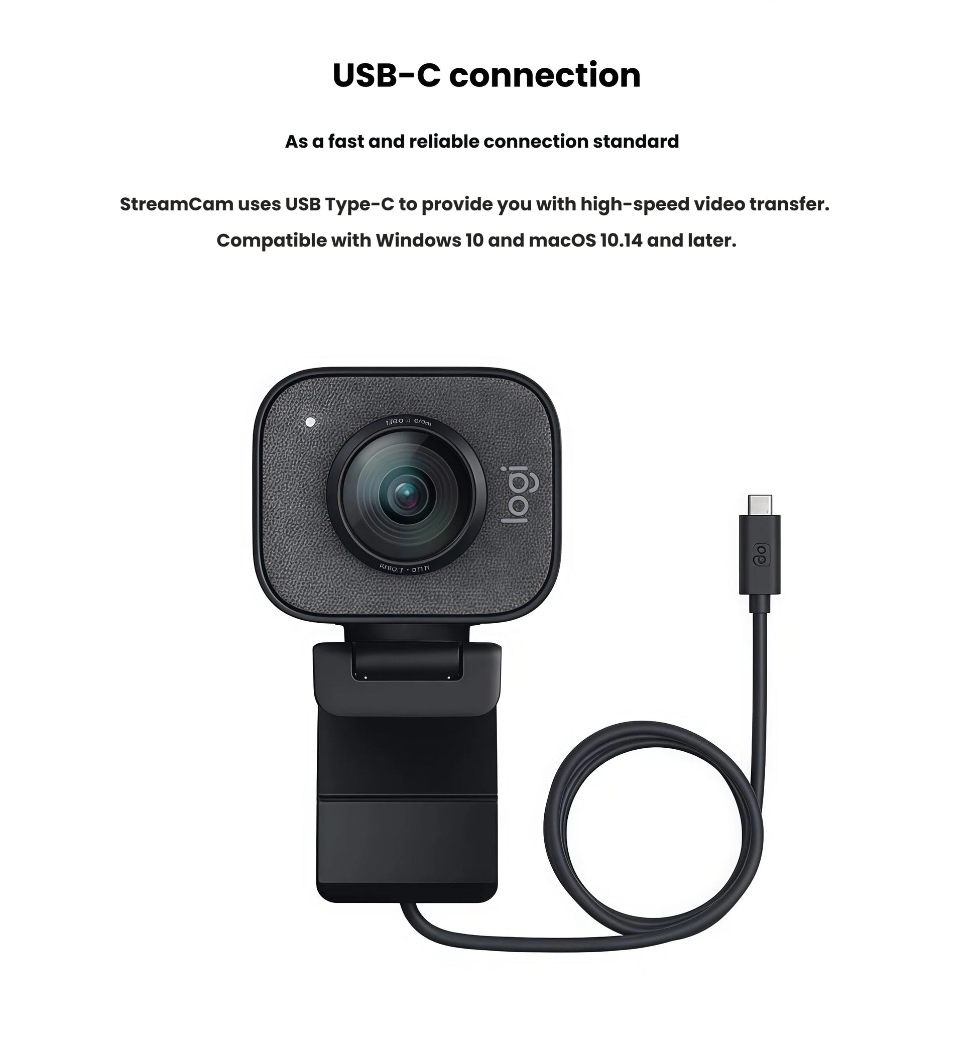 StreamCam in graphite shown with its USB-C cable, emphasizing plug-and-play compatibility with Windows 10 and macOS 10.14+ for high-speed video transfer.