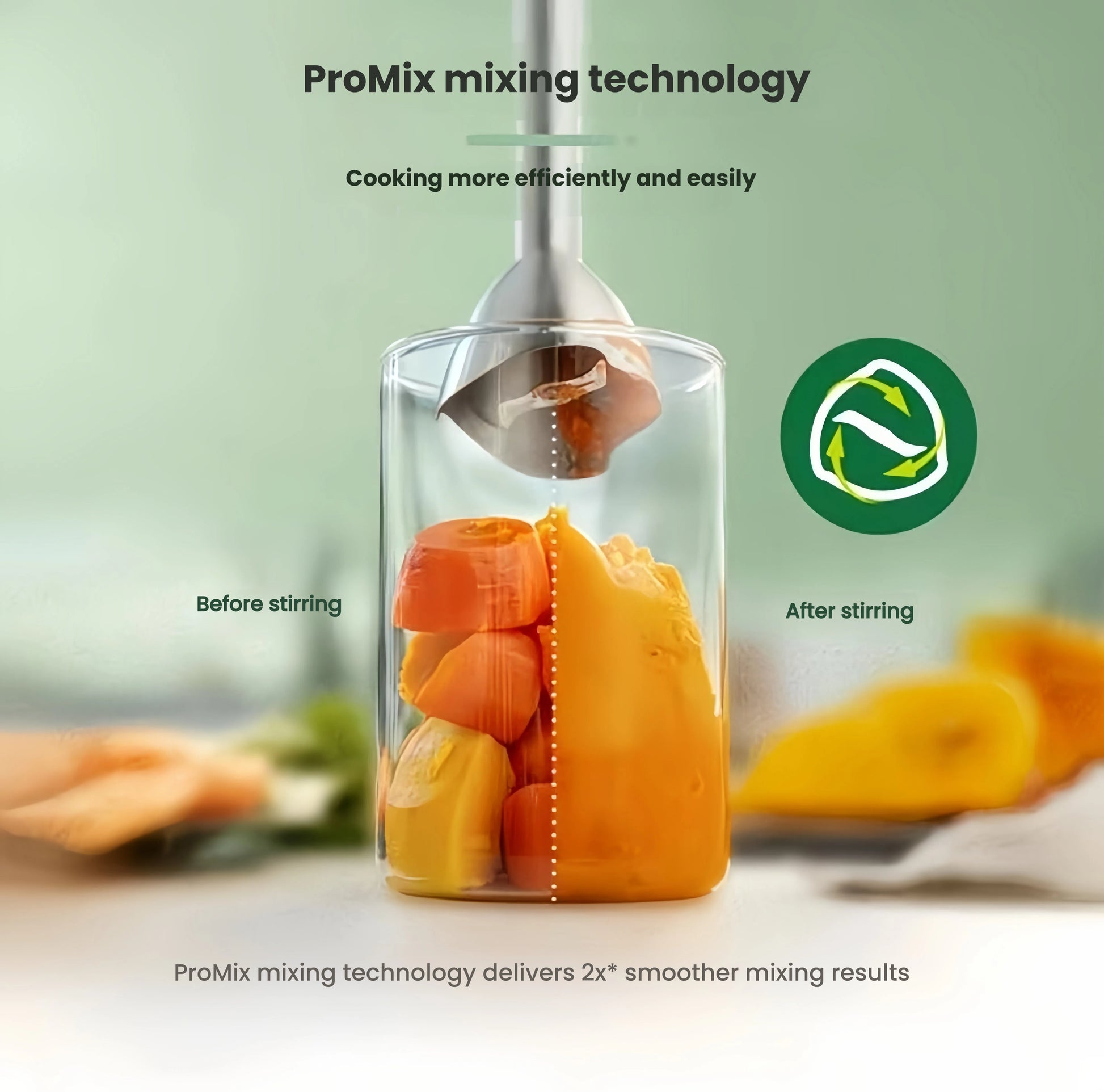 ProMix mixing technology transforms chunky carrots into smooth puree in seconds—delivers up to 2x smoother results compared to standard blenders.