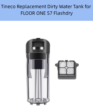 Tineco FLOOR ONE S7 Flashdry Replacement Dirty Water Tank – Clear Reservoir with Black Top and Included Filter for Robot Mop