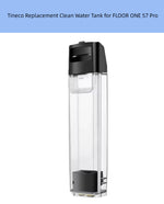 Tineco FLOOR ONE S7 Pro Replacement Clean Water Tank – Clear Plastic Reservoir with Black Top and Bottom for Auto-Mopping Robot Mop