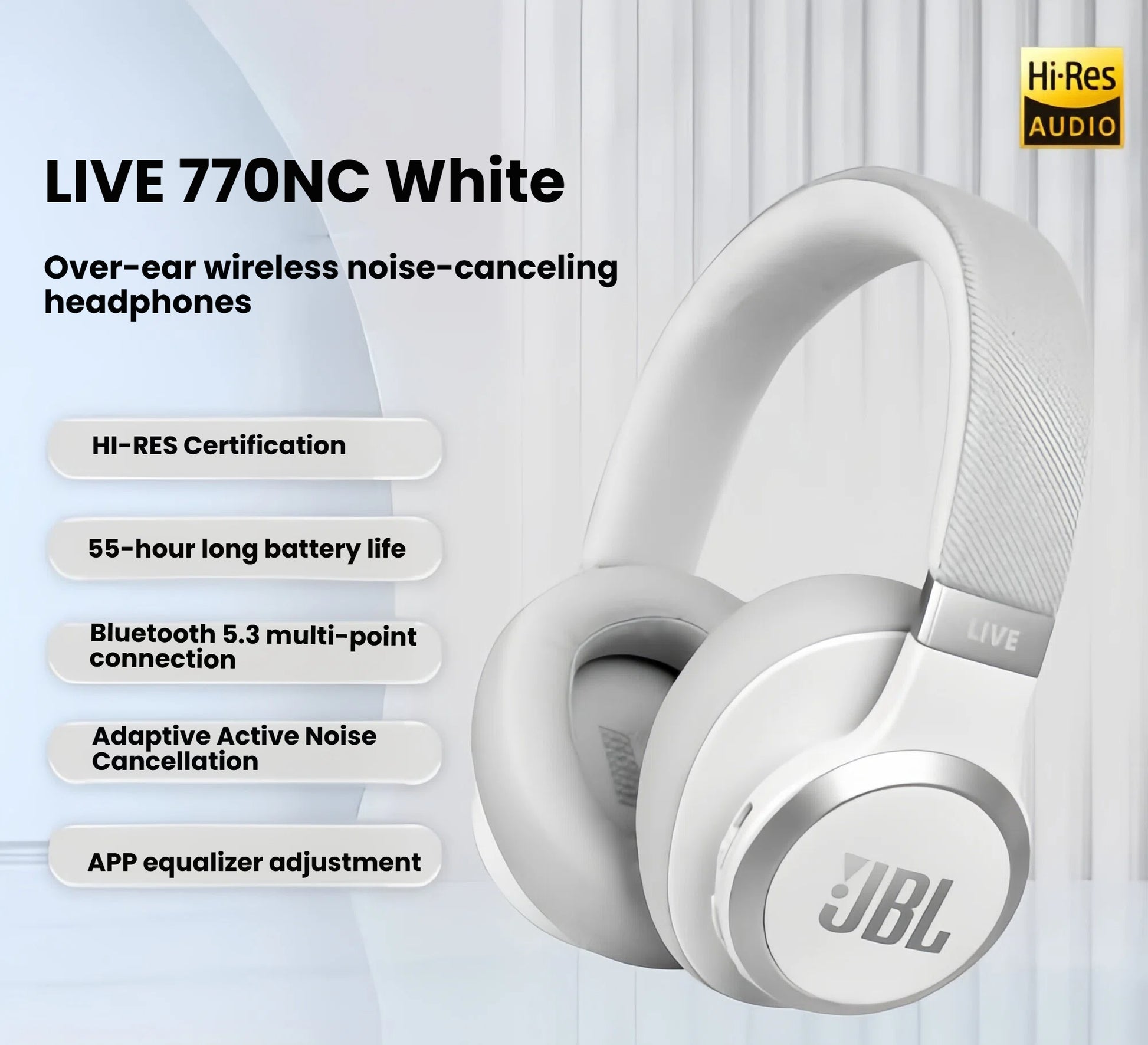 An infographic featuring the white JBL Live 770NC headphones with key selling points listed, such as Hi-Res certification, long battery life, and adaptive active noise cancellation.