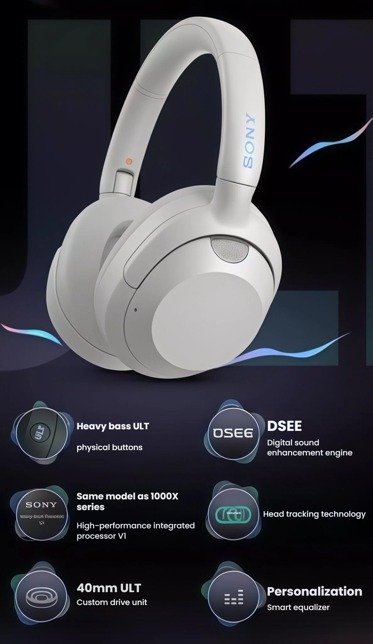 A summary of the Sony ULT WEAR's advanced features, including the heavy bass ULT button, DSEE sound enhancement, high-performance V1 processor, head tracking, and smart equalizer personalization.